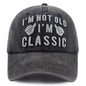 2pcs I'm Not Old I'm Classic Baseball Cap, Vintage Washed Cotton Funny Adjustable Hat For Men Women, Funny Statement Casual Hat (Option: 1pcs)